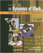 The Dynamics of Work, (0538681780), Willard R. Daggett, Textbooks 