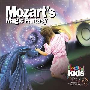  Classical Kids   Mozarts Magic Fantasy   CD Musical 