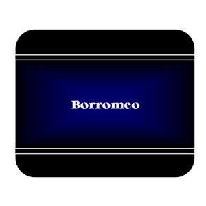    Personalized Name Gift   Borromeo Mouse Pad 