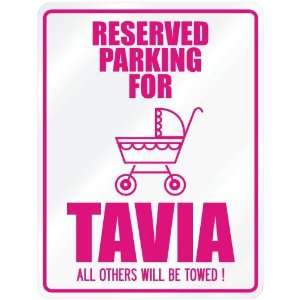  New  Reserved Parking For Tavia  Parking Name