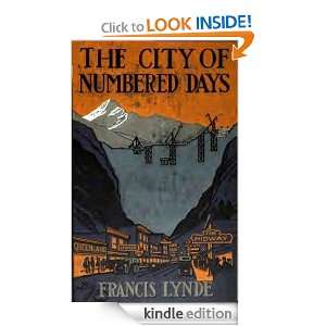 The City of Numbered Days Francis Lynde, Arthur E. Becher  