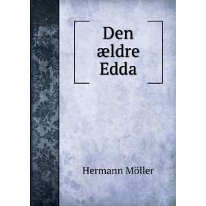  Den Ã¦ldre Edda Hermann MÃ¶ller Books