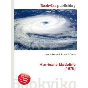    Hurricane Madeline (1976) Ronald Cohn Jesse Russell Books