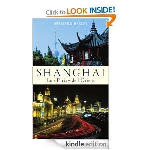 Shanghai (French Edition) Bernard Brizay  Kindle Store