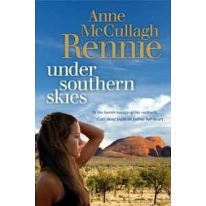  Under Southern Skies McCullagh Rennie Anne Books
