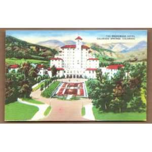  Postcard Vintage The Broadmore Hotel Colorado Springs 