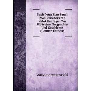   Geographie Und Geschichte (German Edition) Wadysaw Szczepanski Books