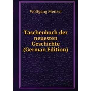   Geschichte (German Edition) Wolfgang Menzel  Books