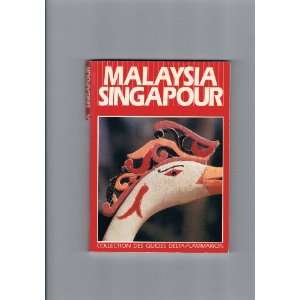    Malaysia, Singapour (9782700304008) Bruno Lemercier Books