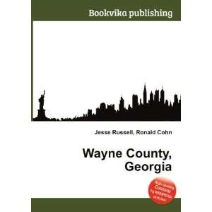  Wayne County, Georgia Ronald Cohn Jesse Russell Books