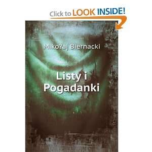  Listy i Pogadanki Miko?aj Biernacki Books