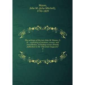   magazine. 4 John M. (John Mitchell), 1770 1829 Mason Books