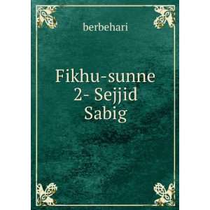  Fikhu sunne 2  Sejjid Sabig berbehari Books