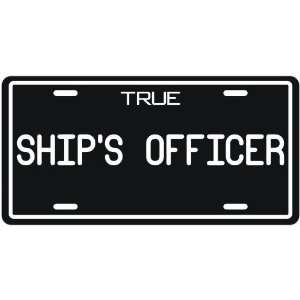  New  True Ships Officer  License Plate Occupations 