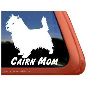  Cairn Mom ~ Cairn Terrier Dog Vinyl Window Decal 