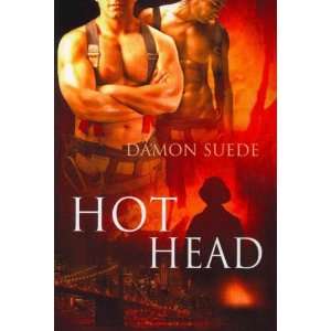 Hot Head[ HOT HEAD ] by Suede, Damon (Author) Jun 17 11 