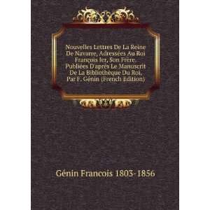   Par F. GÃ©nin (French Edition) GÃ©nin Francois 1803 1856 Books