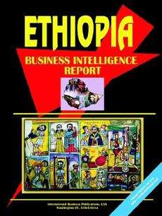 Ethiopia Business Intelligence Report NEW 9780739795828  