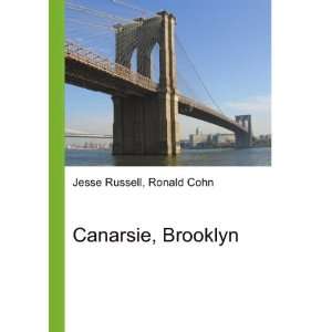 Canarsie, Brooklyn Ronald Cohn Jesse Russell  Books