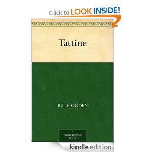 Tattine Ruth Ogden  Kindle Store