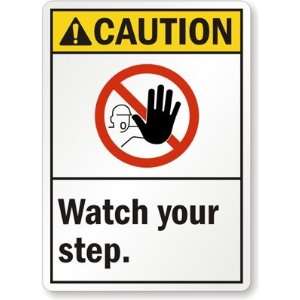   Step. (With Graphic) Engineer Grade Sign, 18 x 12