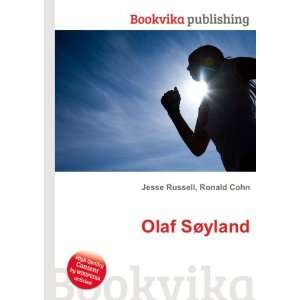 Olaf SÃ¸yland Ronald Cohn Jesse Russell Books