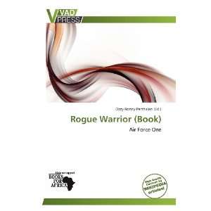  Rogue Warrior (Book) (9786138588689) Ozzy Ronny Parthalan Books