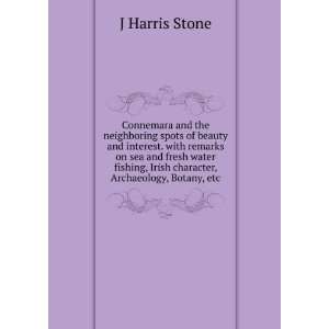   , Archaeology, Botany, etc. (9785878133487) J Harris Stone Books