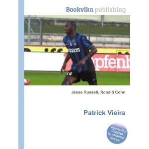  Patrick Vieira Ronald Cohn Jesse Russell Books