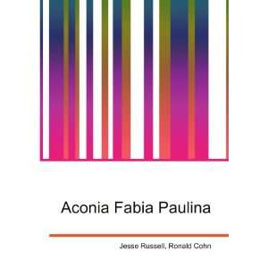 Aconia Fabia Paulina Ronald Cohn Jesse Russell  Books
