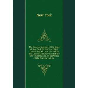  The General Statutes of the State of New York for the Year 
