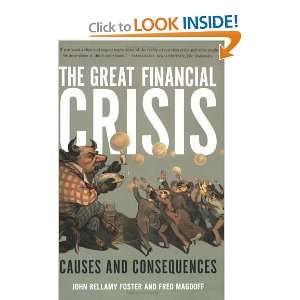  The Great Financial Crisis Causes and Consequences 