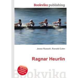  Ragnar Heurlin Ronald Cohn Jesse Russell Books