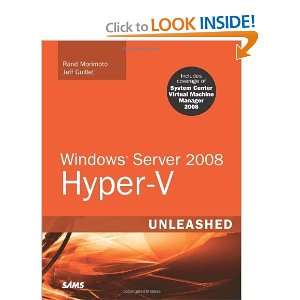   Server 2008 Hyper V Unleashed [Paperback] Rand Morimoto Books