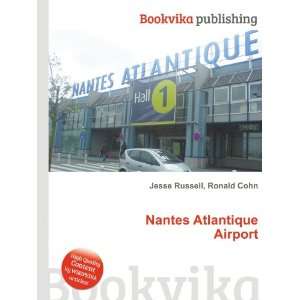    Nantes Atlantique Airport Ronald Cohn Jesse Russell Books