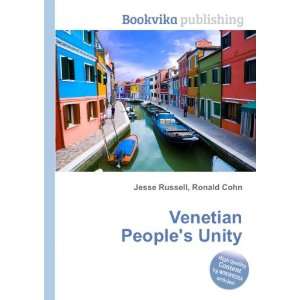  Venetian Peoples Unity Ronald Cohn Jesse Russell Books