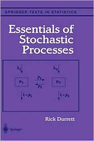Essentials of Stochastic Processes, (038798836X), Richard Durrett 