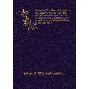   men, to the year 1874; Edwin D. 1808 1885 Sanborn Books