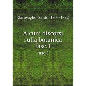   discorsi sulla botanica. fasc.1 Santo, 1805 1882 Garovaglio Books