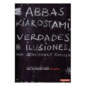  Abbas Kiarostami, Verdades E Ilusiones.(1994).Abbas 