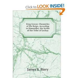  to Simonides, the Scribe of the Tribe of Lechay James S. Biery Books