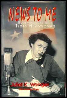 Early Texas Corpus Christi News Woman Bio Signed Book +  