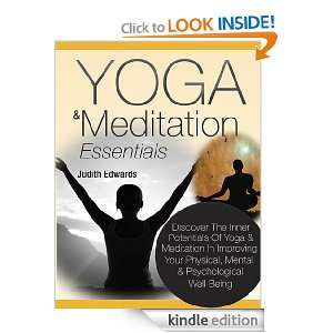 Yoga & Meditation Essentials Discover The Inner Potentials Of Yoga 