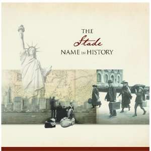  The Stade Name in History Ancestry Books