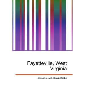    Fayetteville, West Virginia Ronald Cohn Jesse Russell Books