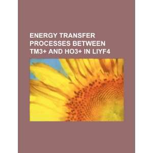  Energy transfer processes between Tm3+ and Ho3+ in LiYF4 