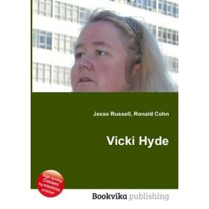  Vicki Hyde Ronald Cohn Jesse Russell Books
