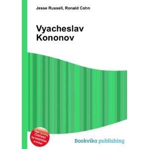  Vyacheslav Kononov Ronald Cohn Jesse Russell Books