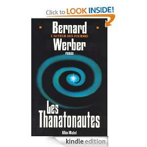 Les Thanatonautes (French Edition) Bernard Werber  Kindle 