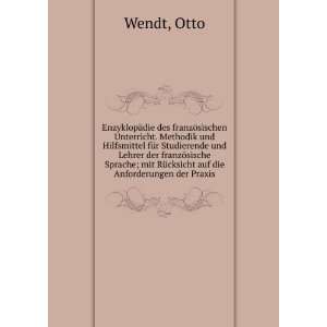   mit RÃ¼cksicht auf die Anforderungen der Praxis Otto Wendt Books